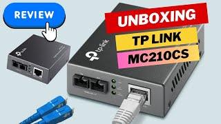 TP Link MC210CS Media Converter | Unboxing & Review