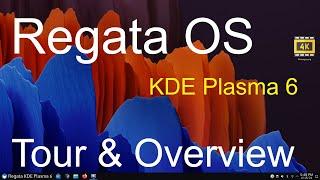 Regata OS - KDE Plasma 6 - Gaming Distribution   Tour & Overview.