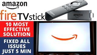 How to fix Fire TV Stick Not Working -- Fire Stick Stopped Working -- 10 Most Effective Solution