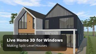 Making Split Level Houses - Live Home 3D for Windows Tutorials