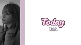 Today - LiSA + Romaji and Eng Sub