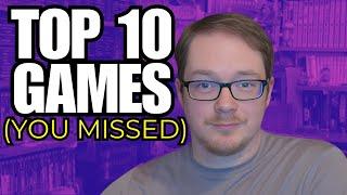 My Top 10 Games of 2024 You Didn't Play