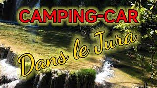 #221 SUPER BALADE - LE JURA EN CAMPING-CAR ET MOTO