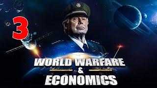 World Warfare & Economics (Early Access) Part 3