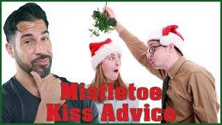 Advice How to Get a Kiss Under Mistletoe (10 TIPS)