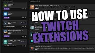 HOW-TO USE TWITCH EXTENSIONS