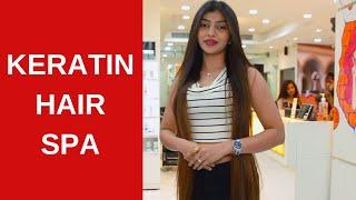 Keratin Hair Spa | Hair Care | Keratin Hair Spa Review | Kapils Salon