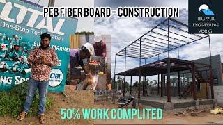 PEB FIBER BOARD CONSTRUCTION - fully portable construction commercial  building  #peb #steelbuilding