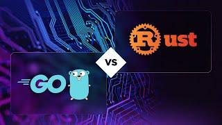 Golang vs Rust: The SHOCKING Truth