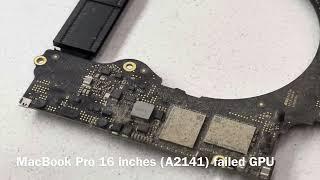 MacBook Pro 16 inches A2141 with a failed GPU