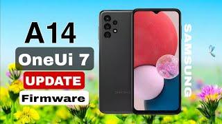 Samsung One Ui 7 Android 15 Update | Galaxy A14 5G OneUi 7 Firmware Testing Server