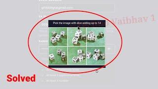 Fix EA Account Captcha Verify Problem Solve | Pick the image with dice adding up to 14 problem solve