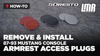 How To Remove & Install 1987-1993 Fox Body Mustang Console Armrest Access Plugs