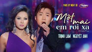 PBN 98 | Trịnh Lam & Nguyệt Anh - Một Mai Em Rời Xa