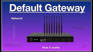 Default Gateway Explained