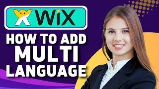 How to Add Multi Language on Wix (Wix Website Tutorial)