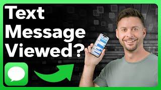 How To Check If Someone Read Your Text Message