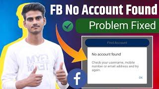 facebook no account found problem | facebook can't find account solved