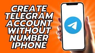How To Create Telegram Account Without Number iPhone
