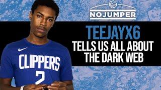Teejayx6 Tells Us All About The Dark Web