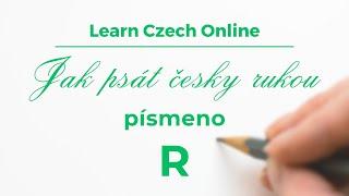 How to write in Czech by hand - letter R