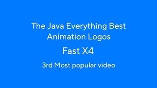 The Java Everything Best Animation Logos (Fast X4)