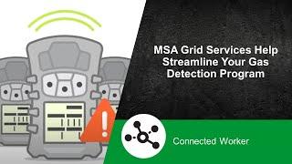 MSA Grid Services Help Streamline Your Gas Detection Program (EN-US)