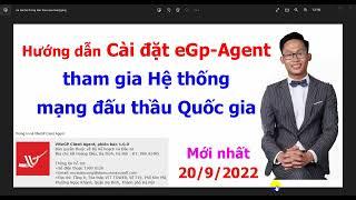 Hướng dẫn Cài đặt eGP Agent môi trường Hệ thống Đấu thầu qua mạng Quốc Gia | Duy Dự Toán