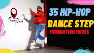 35 Hip-Hop Foundation Dance Step|Rishi Raj Artist|Dance Knowledge