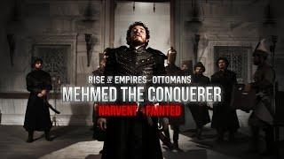 「MEHMED THE CONQUERER」- Narvent - Fainted 