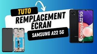 Écran Samsung A22 5G (A226) - Tutoriel réparation