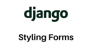 Django Styling Forms With Bootstrap Tutorial | Django for Beginners | MLittleProgramming