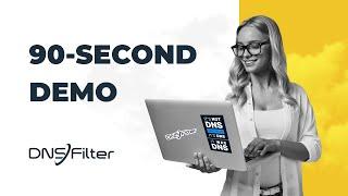 DNSFilter 90 Second Demo