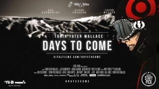 Torin Yater Wallace - "Days To Come"