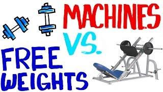 Free Weights vs Machines - Best For Building Muscle? Get Stronger?