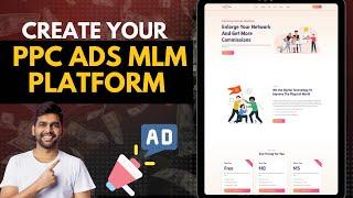 How To Create Per per click and MLM advertising website with in 5 minutes