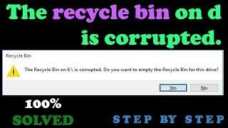 The Recycle Bin on E is Corrupted | Do you want to empty the recycle bin for this drive - Solved