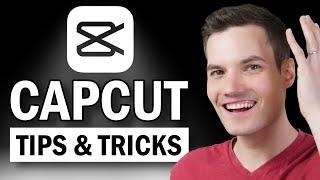  BEST CapCut Video Editing Tips and Tricks