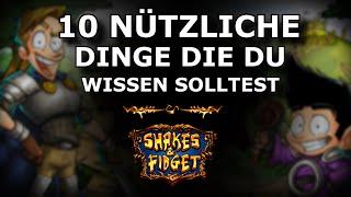 Shakes & Fidget - 10 Nützliche Dinge die du Wissen solltest! *942 SFGame