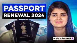 Passport Renewal 2024 || Full Process Explained