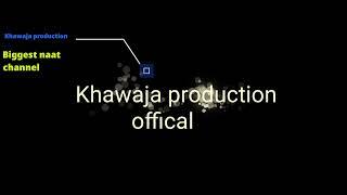 Intros for naat channels by Khawaja production 2022(3)