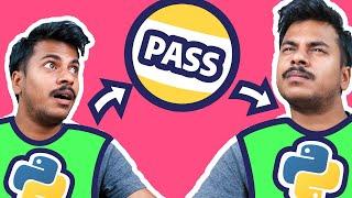 Pass Statement in Python (When to use it?) #11