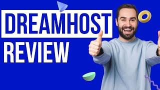 DreamHost Review - The Good and Bad for 2022