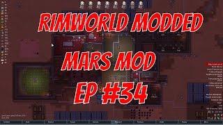 Rimworld alpha 15 mars mod v2  - #EP 34 -  Growing Time -  Rimworld mars mod