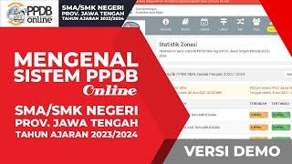 PPDB SMA/SMK Negeri Provinsi Jawa Tengah Tahun 2023/2024 | Mengenal Sistem Seleksi