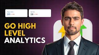 Go High Level Analytics | Leverage Data to improve your marketing performance