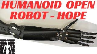 TheRobotStudio presents: Humanoid Open Robot - Hope