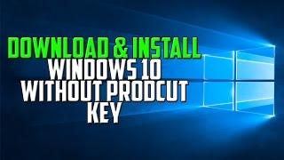 How To: Download & Install Windows 10 Pro w/ ISO File Without Product Key