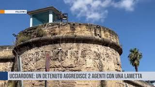 Ucciardone: un detenuto aggredisce due agenti con una lametta