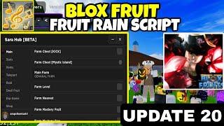 Blox Fruit Script Update 20 No Key AUTO FARM & FRUIT RAIN ! SARA HUB | RAID | TP | MOBILE/PC